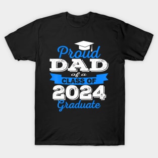 Super Proud Dad of 2024 Graduate Awesome Family College T-Shirt